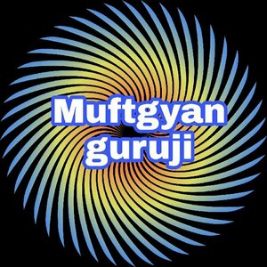 Muftgyan Guruji