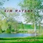 It&#039;s Time for Love by Kim Waters