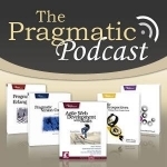 Pragmatic Podcasts