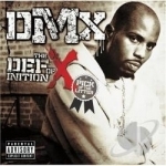 Definition Of X: The Pick Of The Litter by DMX