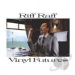 Vinyl Futures by Riff Raff