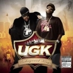 Underground Kingz by Ugk