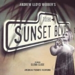 Sunset Boulevard Soundtrack by Glenn Close