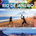 Lonely Planet Make My Day Rio de Janeiro