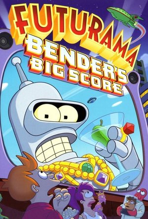 Futurama: Bender&#039;s Big Score (2007)
