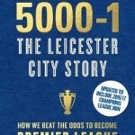 5000-1: The Leicester City Story