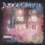 Dark Place by Judge Cryptic