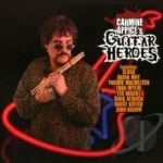 Carmine Appice&#039;s Guitar Heroes by Carmine Appice / Carmine Appice&#039;s Guitar Heroes