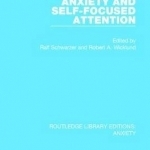 Anxiety and Self-Focused Attention