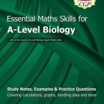 New A-Level Biology: Essential Maths Skills