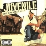 Greatest Hits by Juvenile