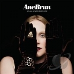 It All Starts with One by Ane Brun