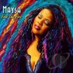 Feel the Fire by Maysa