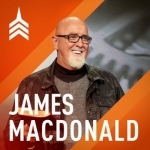 James MacDonald – Walk in the Word Audio