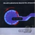 Orb&#039;s Adventures Beyond The Ultraworld by The Orb