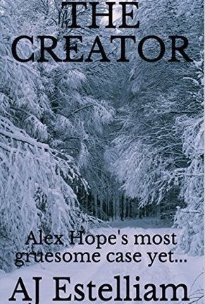 The Creator (Alex Hope #3)
