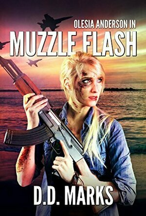 Muzzle Flash (Olesia Anderson, #3)