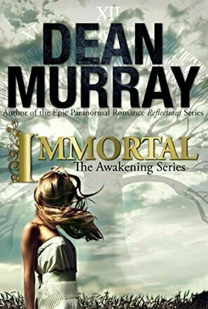 Immortal (The Awakening Series #2)