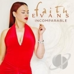 Incomparable by Faith Evans