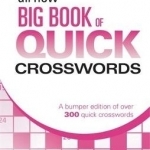 The Telegraph: All New Big Book of Quick Crosswords 6