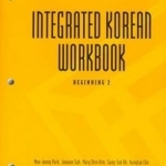 Integrated Korean Workbook: Beginning: Book 2