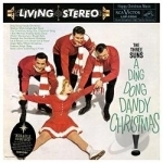 Ding Dong Dandy Christmas by The Three Suns