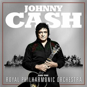 Johnny Cash and the RPO by Johnny Cash