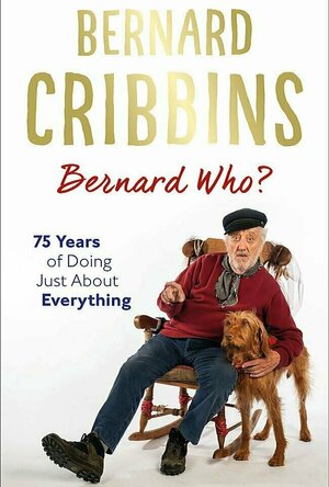 Bernard Who? 75 Years of Doing Just About Everything