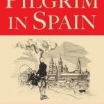 A Pilgrim in Spain