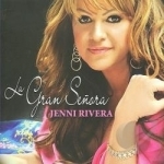 La Gran Senora by Jenni Rivera