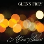 After Hours by Glenn Frey