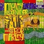 Stir It Up: The Music of Bob Marley by Monty Alexander