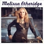 4th Street Feeling by Melissa Etheridge