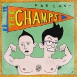 The Champs with Neal Brennan + Moshe Kasher