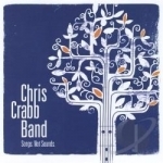 Songs. Not Sounds by Chris Crabb / Chris Band Crabb