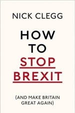 How to Stop Brexit (and Make Britain Great Again)