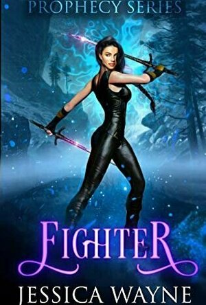 Fighter (Prophecy #2)