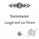 Laugh &amp; Lie Down by Steinmeier