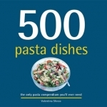 500 Pasta Dishes