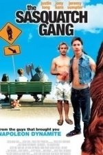 The Sasquatch Gang (2007)