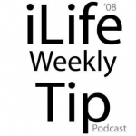 iLife &#039;08 Weekly Tip Podcast