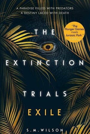 Exile (The Extinction Trials #2)