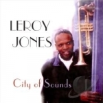 City of Sounds by Leroy Jones