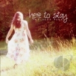 Here to Stay by Melissa Fine