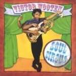 Soul Circus by Victor Wooten