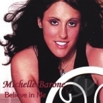 Believe In Me by Michelle Barone