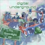 Greenlight EP by Digital Underground