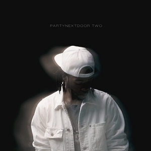 PartyNextDoor Two by PARTYNEXTDOOR