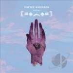Worlds by Porter Robinson