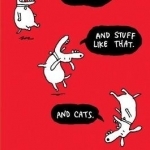 Dog Butts and Love. And Stuff Like That. And Cats.: Cartoons by Jim Benton
